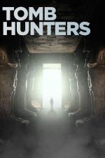 Tomb Hunters (TV Series)