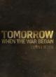 Tomorrow, When the War Began (Serie de TV)