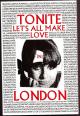 Tonite Let's All Make Love in London 