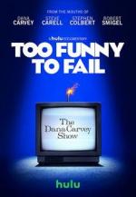 Too Funny to Fail (TV)