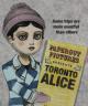 Toronto Alice (S)