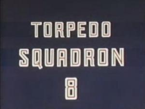 Torpedo Squadron 8 (S)