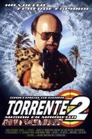 Torrente 2: Mission in Marbella  - Poster / Main Image