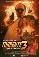 Torrente 3: El protector  - Poster / Imagen Principal
