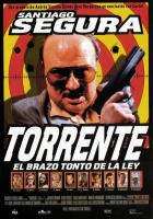 Torrente, the Dumb Arm of the Law  - Poster / Main Image