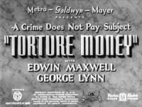 Torture Money (TV) - Fotogramas