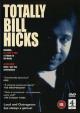 Totally Bill Hicks 