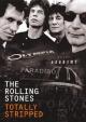 The Rolling Stones: Totally Stripped 