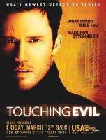 Touching Evil (TV Series) - Poster / Main Image