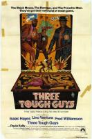 Tough Guys (Three Tough Guys)  - Poster / Main Image