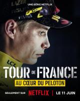 Tour de Francia: En el corazón del pelotón (Serie de TV) - Poster / Imagen Principal