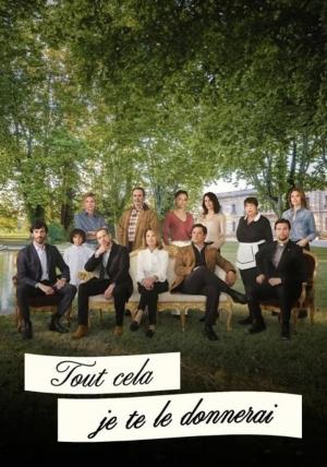 All This I Will Give to You (TV Series)