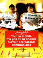 No todo el mundo puede presumir de haber tenido unos padres comunistas  - Poster / Imagen Principal