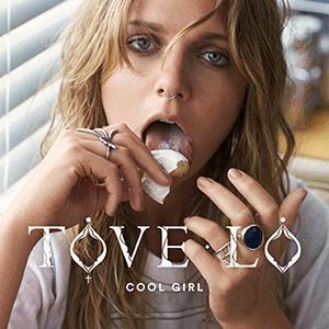 Tove Lo: Cool Girl (Vídeo musical)