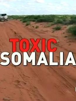 Toxic Somalia: l'autre piraterie (TV)