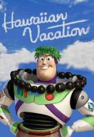 Toy Story Toons: Hawaiian Vacation (S) - Posters