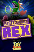Toy Story Toons: Fiesta Saurio Rex (C) - Posters