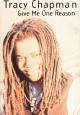 Tracy Chapman: Give Me One Reason (Music Video)