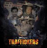 Traffickers: Inside the Golden Triangle (TV Series)