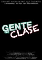 Trailer falso: Gente con clase (C) - Poster / Imagen Principal