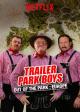 Trailer Park Boys: Out of the Park (Serie de TV)