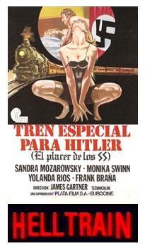 Train spécial pour SS - Special Train for Hitler (Helltrain)