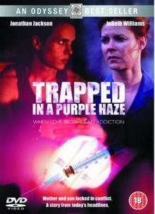 Trapped in a Purple Haze (TV) (TV)