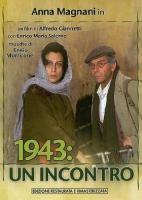 Tre donne - 1943: Un incontro (TV) (TV) - Poster / Main Image