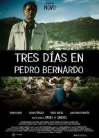Tres días en Pedro Bernardo  - Poster / Main Image
