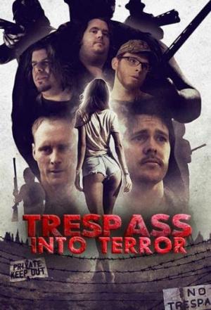 Trespass Into Terror 
