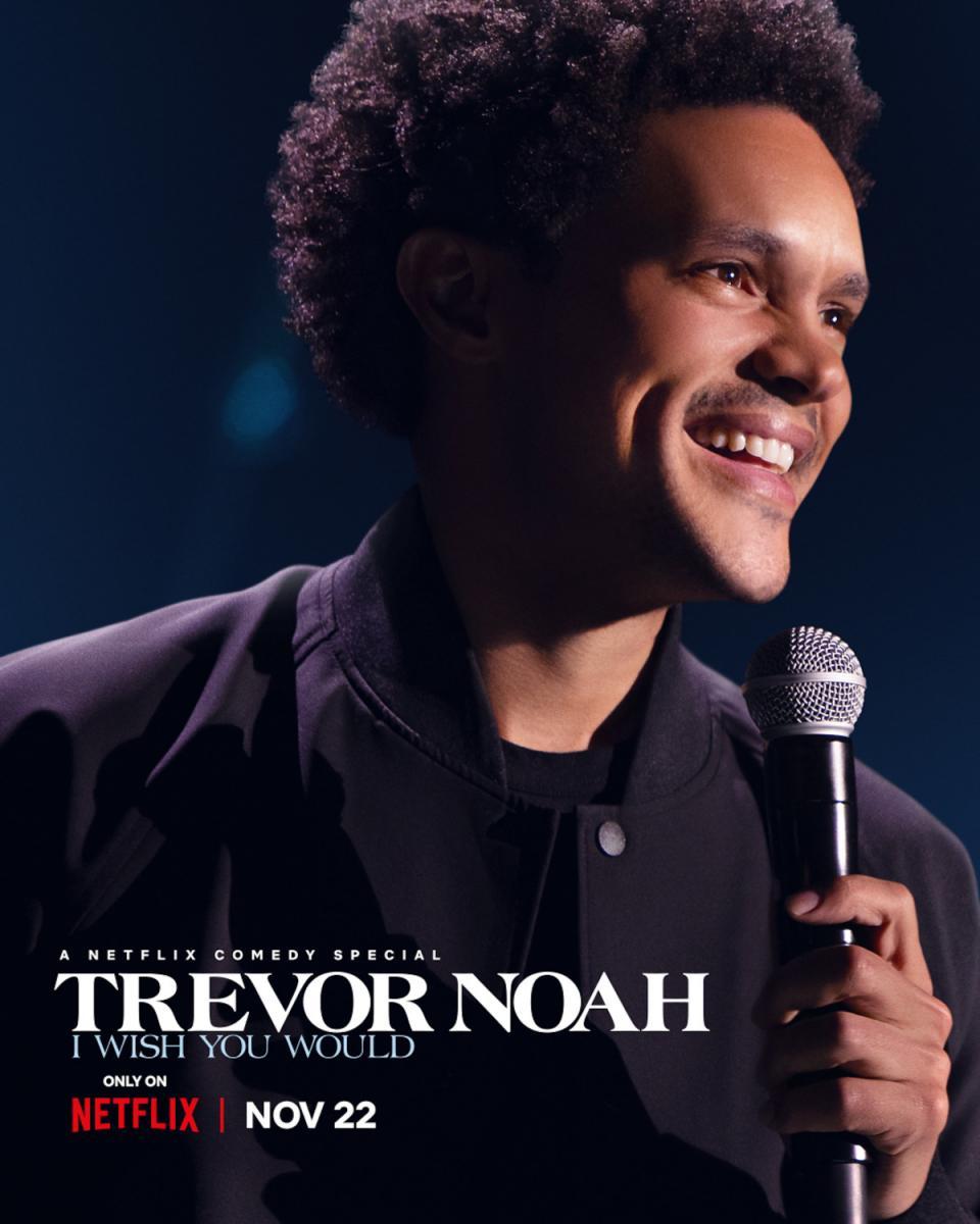 Trevor Noah: I Wish You Would 