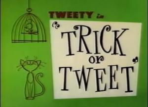Trick or Tweet (S)