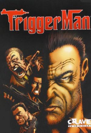 Trigger Man 