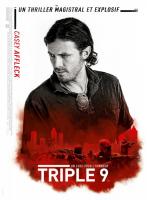 Triple 9  - Posters