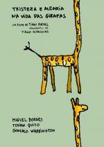 Tristeza e Alegria na Vida das Girafas 