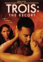 Trois 3: The Escort  - Poster / Main Image