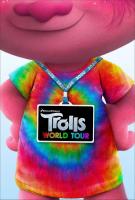 Trolls 2: World Tour  - Posters