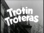Trotín Troteras (C)