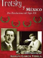 Trotsky y México. Dos revoluciones del siglo XX  - Poster / Imagen Principal