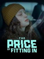 The Price of Fitting In (TV)