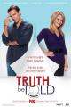 Truth Be Told (TV) (TV)