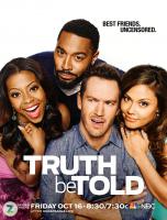 Truth Be Told (Serie de TV) - Poster / Imagen Principal