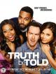 Truth Be Told (TV Series) (Serie de TV)