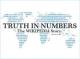 Truth in Numbers: The Wikipedia Story (Everything, According to Wikipedia) 