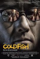 Cold Fish  - Posters