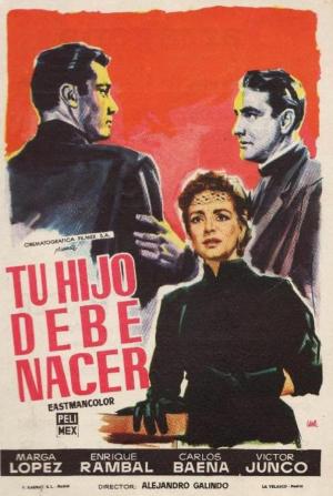 Tu hijo debe nacer 
