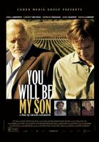 You Will Be My Son  - Posters