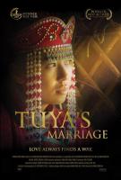 Tuya's Marriage  - Poster / Main Image