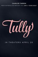 Tully: Una parte de mi  - Posters