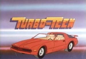 Turbo Teen (TV Series)